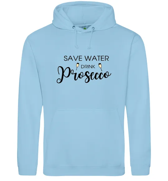 Жіноча толстовка (худі) Save water, drink prosecco Блакитний фото