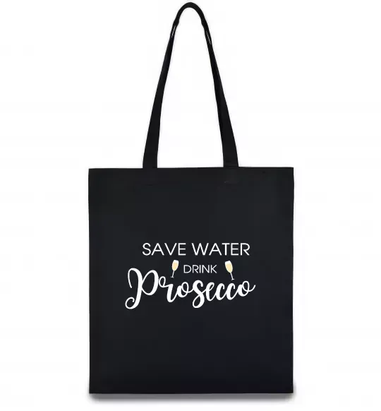 Эко-сумка Save water, drink prosecco Черный фото
