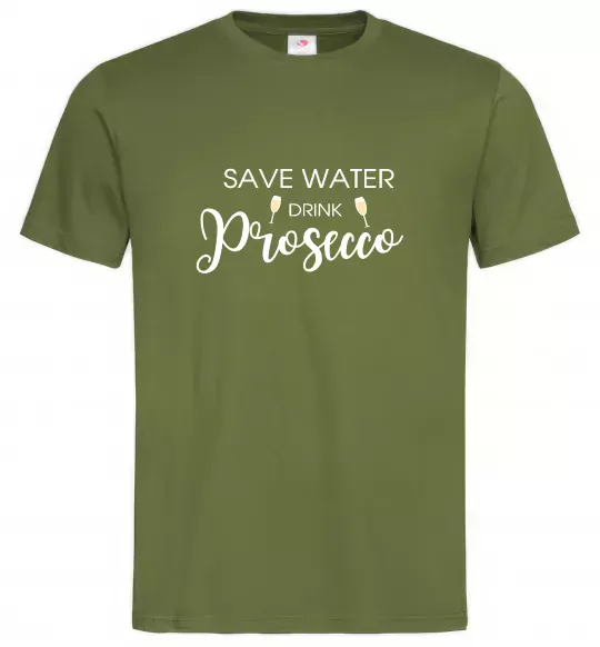 Чоловіча футболка Save water, drink prosecco Оливковий фото