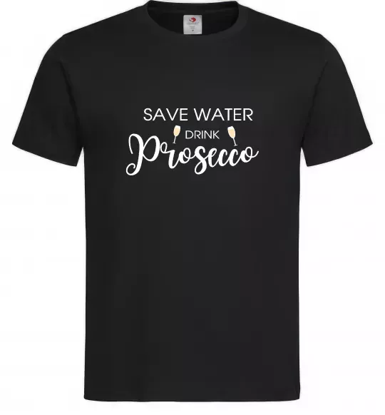Чоловіча футболка Save water, drink prosecco Чорний фото
