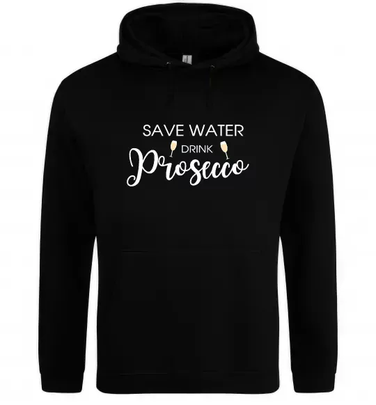 Женская толстовка (худи) Save water, drink prosecco Черный фото