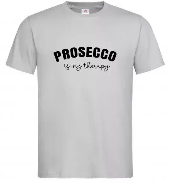 Чоловіча футболка Prosseco is my therapy Сірий фото