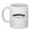 Чашка керамическая Prosseco is my therapy Белый фото