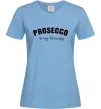 Жіноча футболка Prosseco is my therapy Блакитний фото