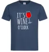 Мужская футболка It`s wine o`clock Темно-синий Мужская футболка It`s wine o`clock Темно-синий фото