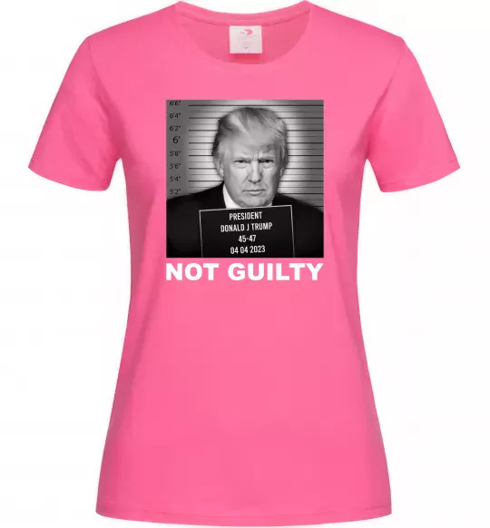 Жіноча футболка Donald Trump Not guilty Яскраво-рожевий фото