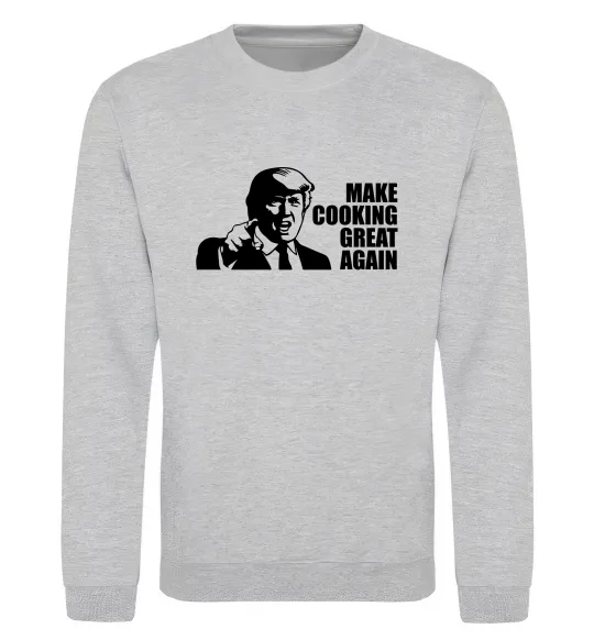 Світшот Make cooking great again Сірий меланж фото