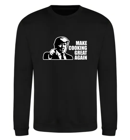 Світшот Make cooking great again Чорний фото