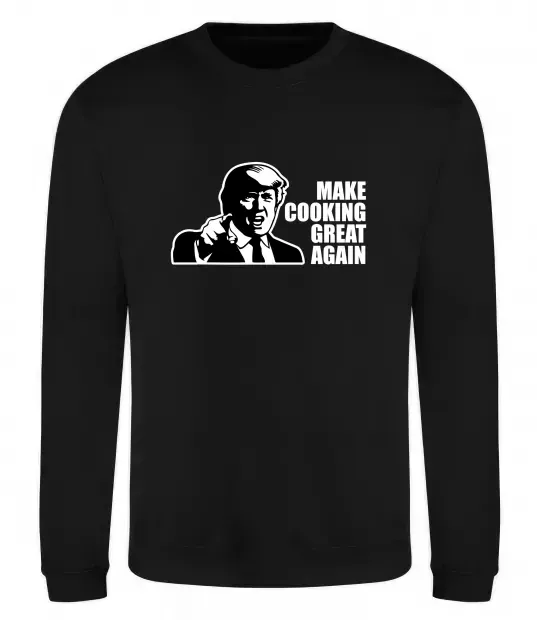 Світшот Make cooking great again Чорний фото