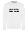 Свитшот Make russia small again? Белый фото