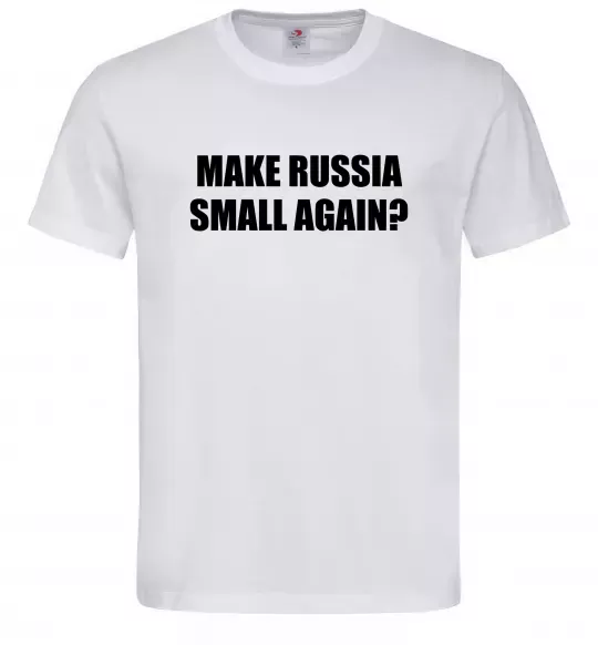 Мужская футболка Make russia small again? Белый фото