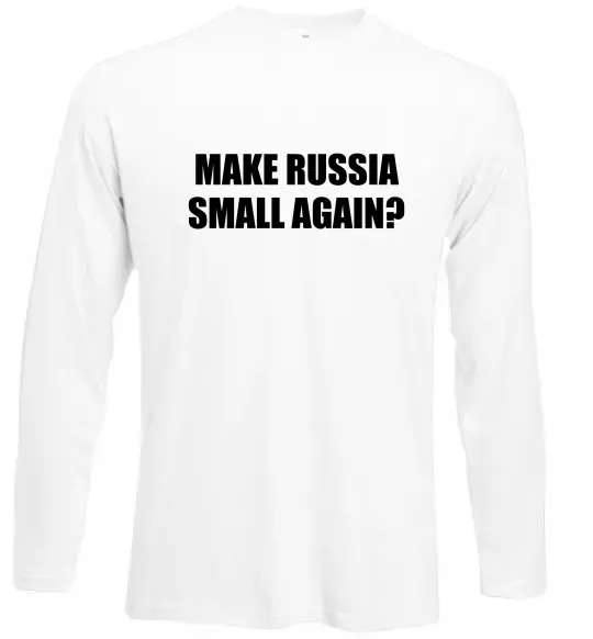 Лонгслив Make russia small again? Белый фото