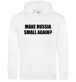 Чоловіча толстовка (худі) Make russia small again? Білий фото