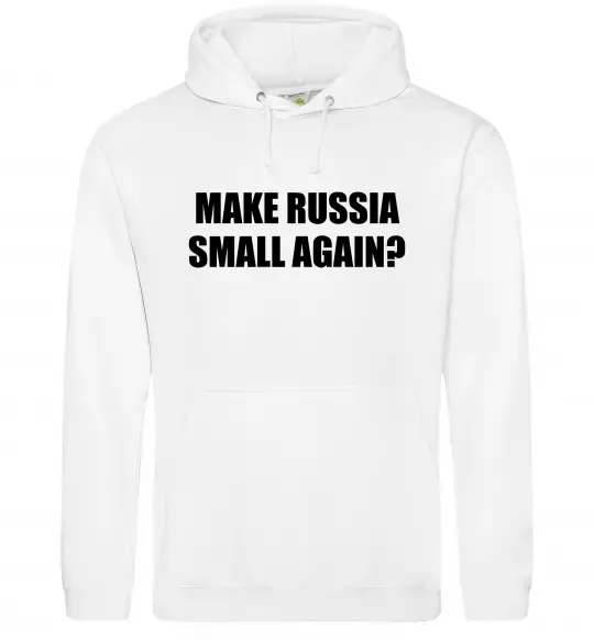 Женская толстовка (худи) Make russia small again? Белый фото