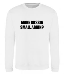 Світшот Make russia small again?