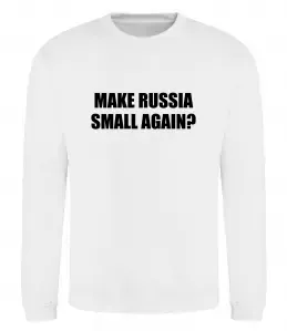 Свитшот Make russia small again? Белый фото