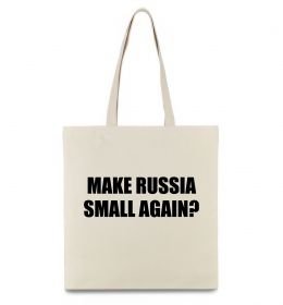 Еко-сумка Make russia small again? Еко-сумка Make russia small again?