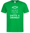 Мужская футболка Keep calm and drive a Chevrolet Зеленый фото