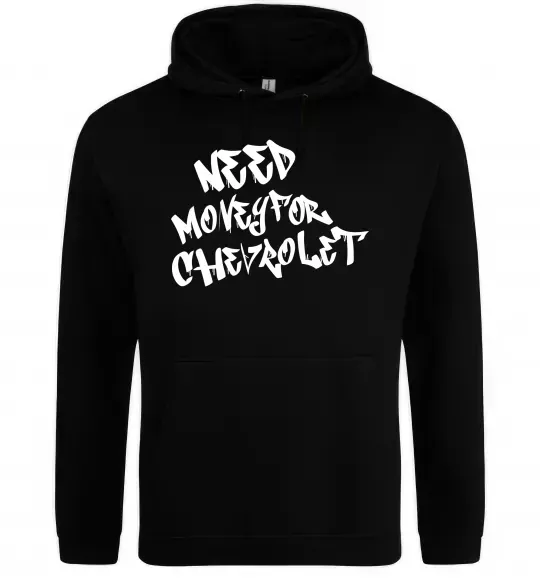 Мужская толстовка (худи) Need money for Chevrolet Черный фото