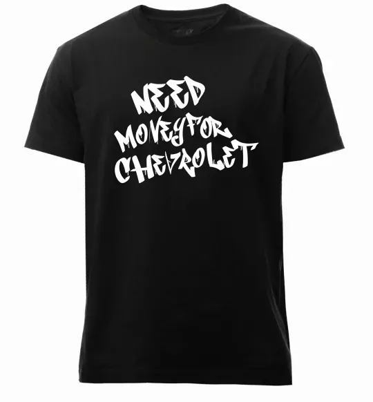 Мужская премиум футболка Need money for Chevrolet Черный фото