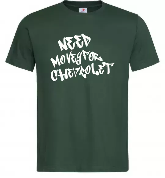 Чоловіча футболка Need money for Chevrolet Темно-зелений фото