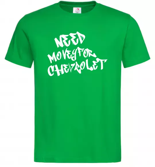 Чоловіча футболка Need money for Chevrolet Зелений фото