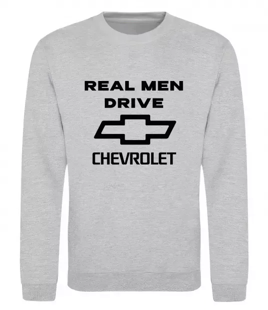 Світшот Real man drive Chevrolet Сірий меланж фото