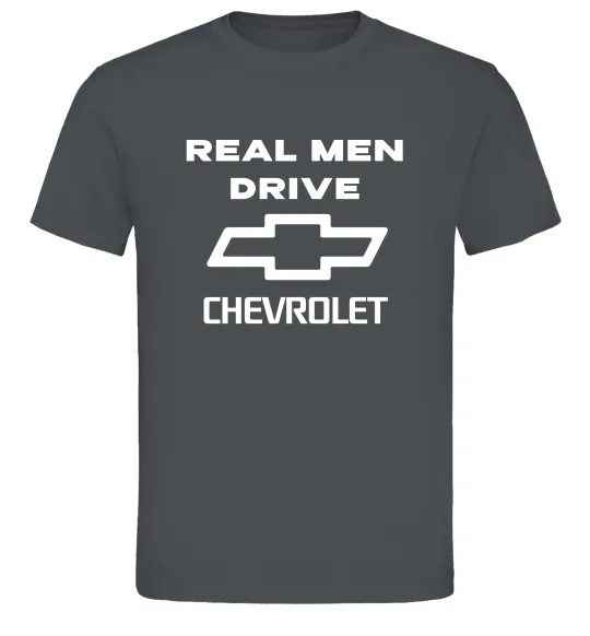 Чоловіча футболка Real man drive Chevrolet Графіт фото
