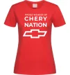 Женская футболка Proud member of chery nation Красный фото