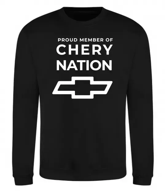 Свитшот Proud member of chery nation Черный фото
