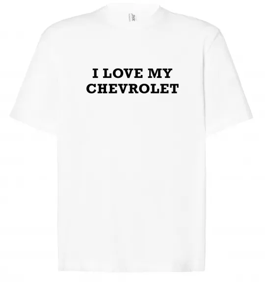 Футболка Оверсайз Love my Chevrolet Білий фото