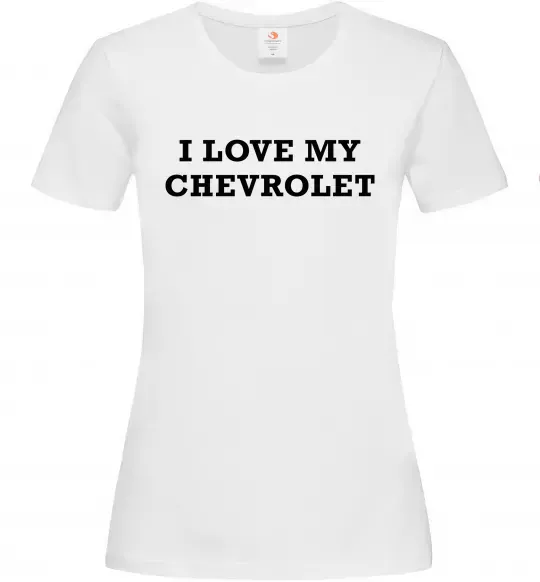 Жіноча футболка Love my Chevrolet Білий фото