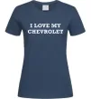Жіноча футболка Love my Chevrolet Темно-синій фото