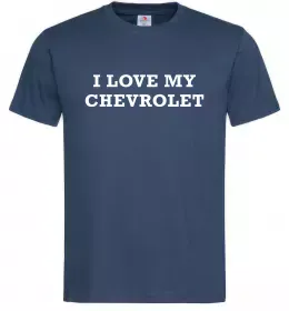 Мужская футболка Love my Chevrolet Темно-синий Мужская футболка Love my Chevrolet Темно-синий фото