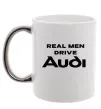 Чашка з кольоровою ручкою Real man drive Audi Срібло фото