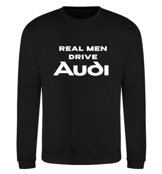Свитшот Real man drive Audi Черный фото