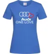 Жіноча футболка Audi One love Яскраво-синій Жіноча футболка Audi One love Яскраво-синій фото