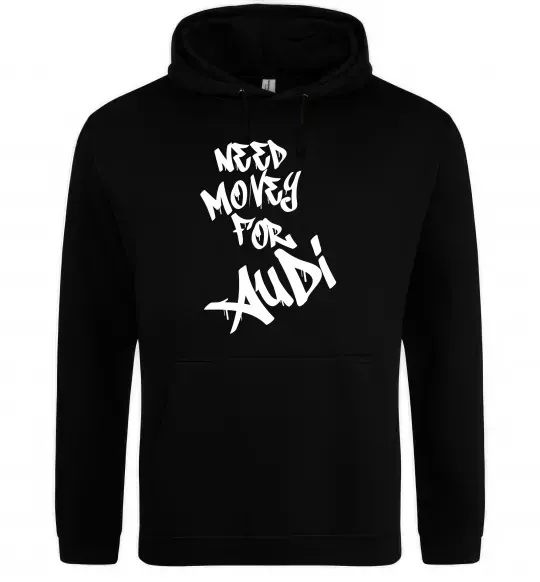 Мужская толстовка (худи) Need money for Audi Черный фото