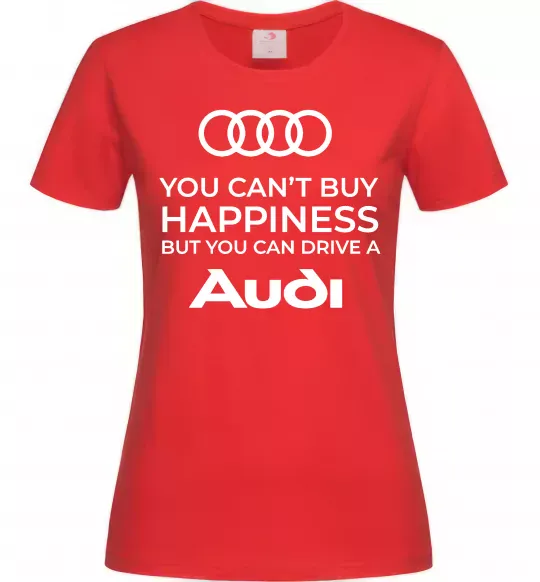 Женская футболка You can drive Audi Красный фото