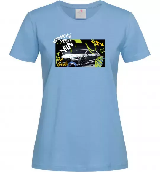 Женская футболка Money for Audi Голубой фото