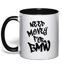 Чашка з кольоровою ручкою Need money for BMW