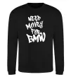 Свитшот Need money for BMW Черный фото