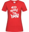 Женская футболка Need money for BMW Красный Женская футболка Need money for BMW Красный фото