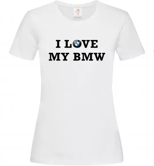 Женская футболка I love my BMW Белый фото