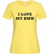 Женская футболка I love my BMW Лимонный фото