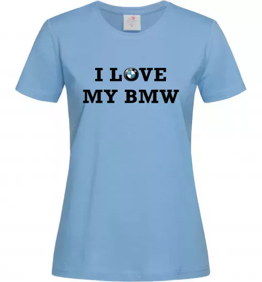 Женская футболка I love my BMW Голубой фото