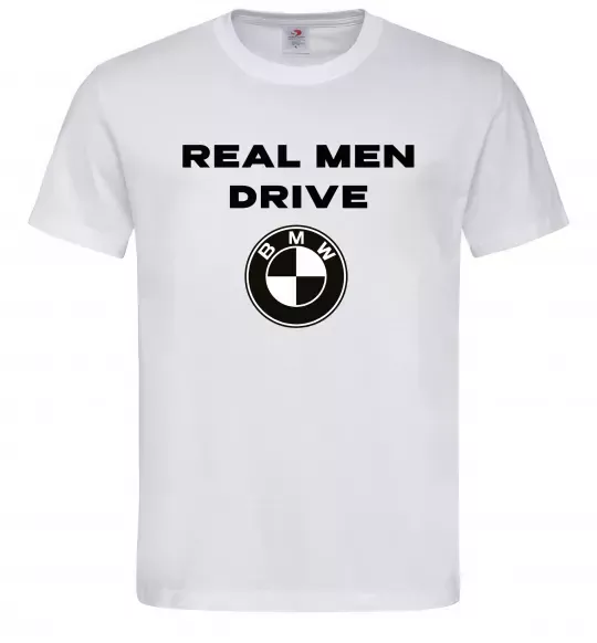 Чоловіча футболка Real men drive BMW Білий фото