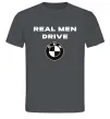 Чоловіча футболка Real men drive BMW Графіт фото