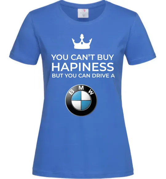 Жіноча футболка You can drive BMW Яскраво-синій фото
