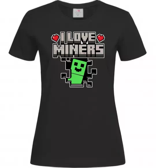 Женская футболка I love miners Черный фото